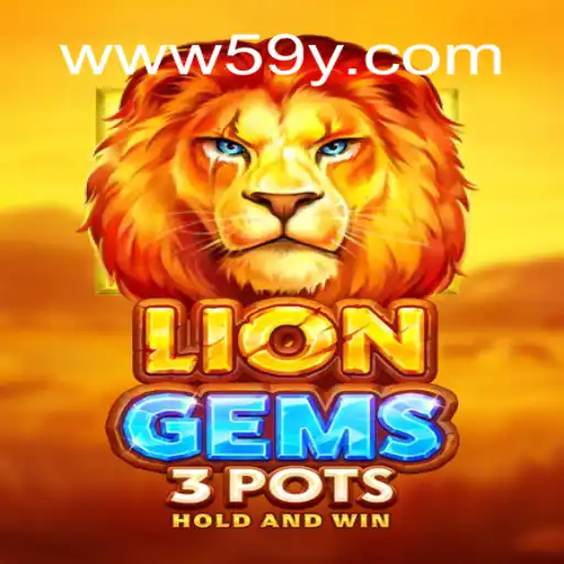 Descubra o Jogo LionGems3pots: Uma Nova Aventura