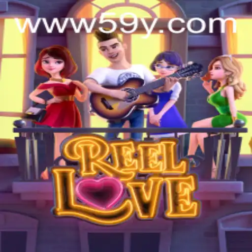 ReelLove: Descubra o Entusiasmo do Novo Jogo no 59Y.COM